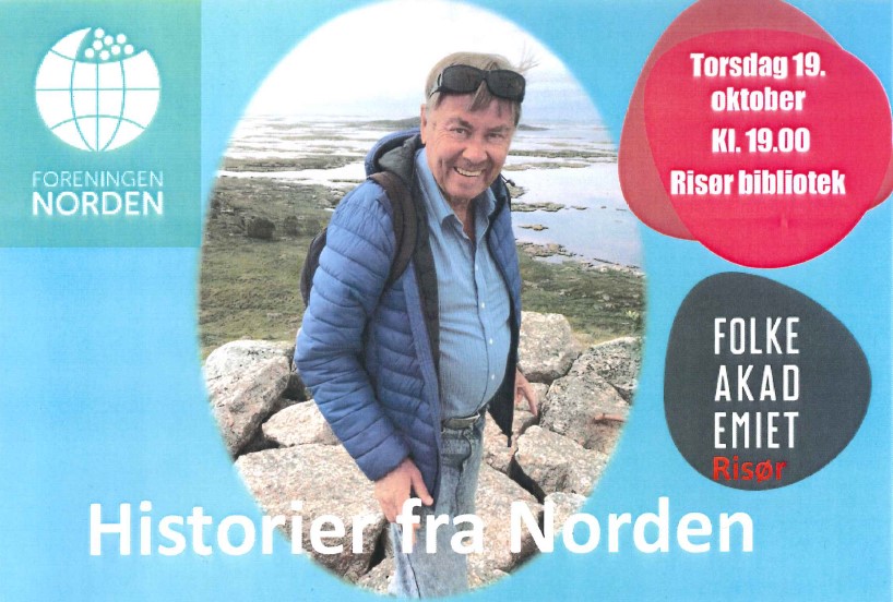 Historier fra Norden – Kjell Pihlstrøm. Torsdag 19. oktober kl 1900